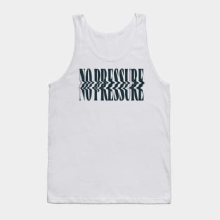 No Pressure Stylized Logo V2 - Logic Tank Top